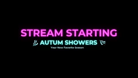 Autum Showers online show from 06-14-26, 06:43