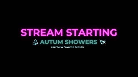 Autum Showers online show from 06-30-26, 04:24