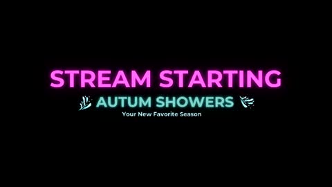 Autum Showers online show from 07-09-26, 05:33