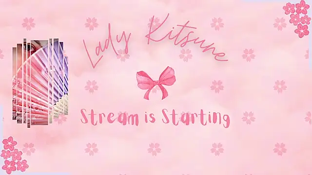 Lady KitsuneBIG online show from 05-18-26, 07:47